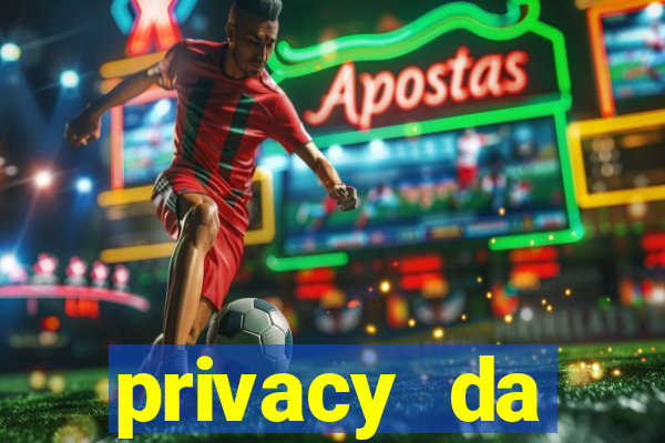 privacy da pipokinha gratis